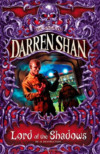 THE SAGA OF DARREN SHAN (11) -- LORD OF THE SHADOWS