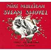 Mike Mulligan and His Steam Shovel