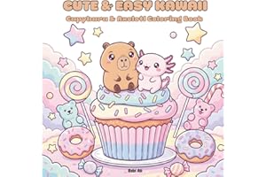 Cute & Easy KAWAII: Capybara & Axolotl Coloring Book