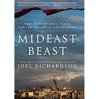 Mideast Beast: The Scriptural Case for an Islamic Antichrist book cover