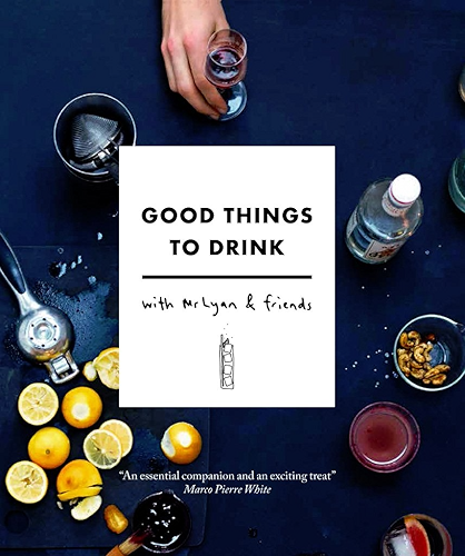 Download Good Things to Drink with Mr Lyan and Friends (English Edition) PDF