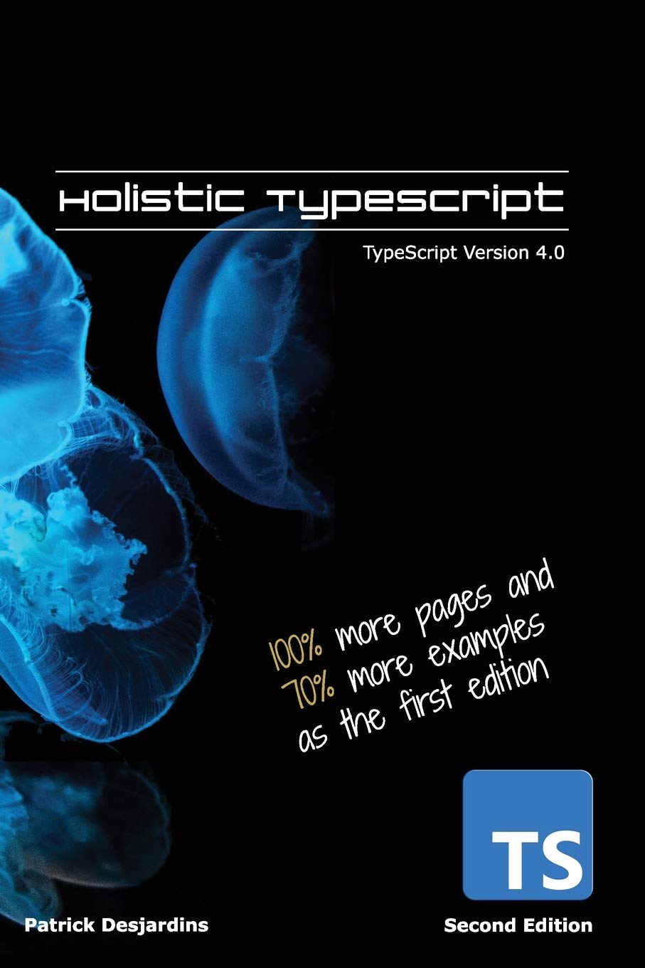 Holistic TypeScript: TypeScript Version 4.0