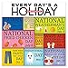 2019 Every Day's A Holiday Wall Calendar