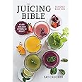 The Juicing Bible