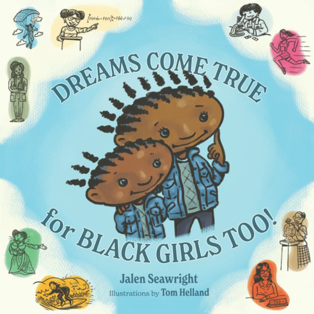 Dreams Come True for Black Girls Too! Dreams Come True for Black Girls Too!