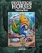 Fantastical Horses: Coloring Book by 
