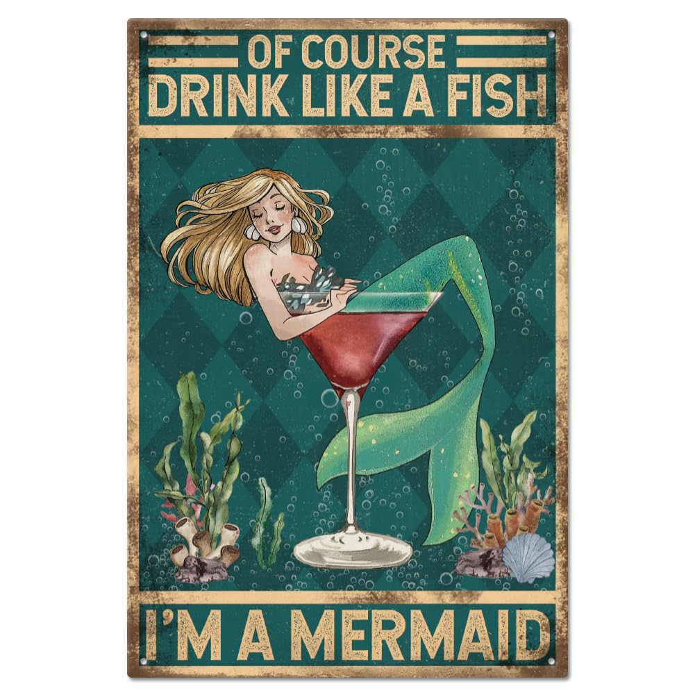 GLOBLELAND Vintage Mermaid Metal Tin Sign Plaque Poster 8×12inch "Drink Like a Fish" Retro Metal Wall Decorative Tin Signs for Home Kitchen Bar Coffee Shop Club Orchard Decoration