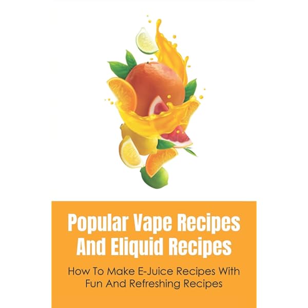 E-Juice Recipes & Cookbook: How to Make the Best Tasting e-Liquid Ever!:  Alexander, Shane H: 9781495207334: Amazon.com: Books