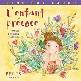 L' enfant précoce