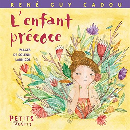 L' enfant précoce