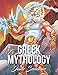 Greek Mythology: An Adult Coloring Book with Powerful Greek Gods, Beautiful Greek Goddesses, Mythological Creatures, and the Legendary Heroes of Ancient Greece primary