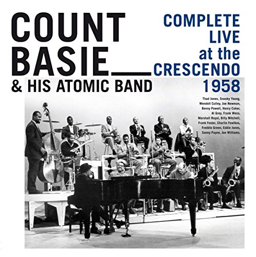 Count Basie & His Orchestra - Complete Live At The Crescendo 1958 - Zortam Music