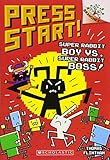 Super Rabbit Boy vs. Super Rabbit Boss!: A Branches Book (Press Start! #4)
