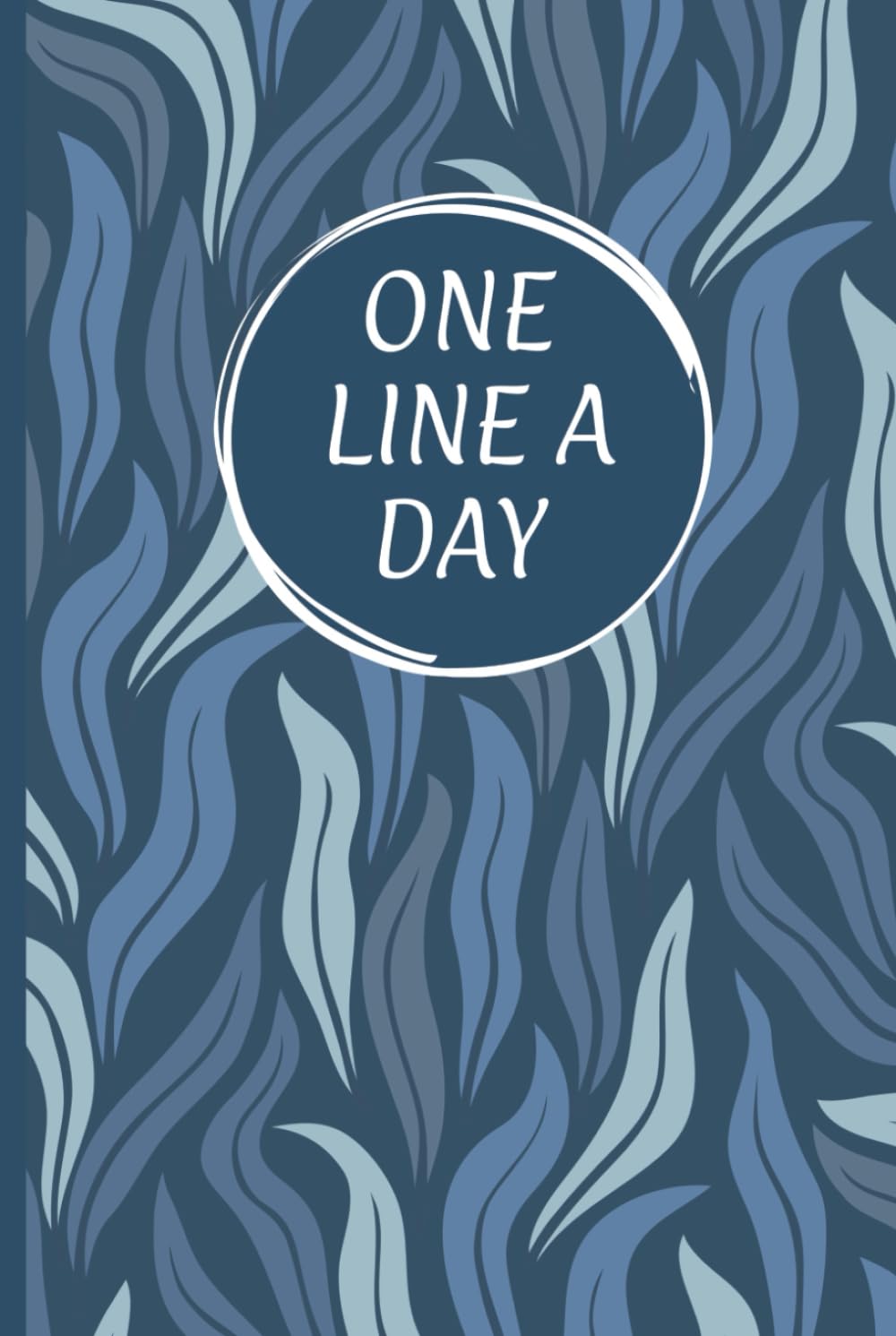 One Line a Day: 5 Year Journal For Women | 6x9 Diary | Dated Journal (Blue Leaves)