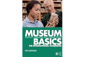 Museum Basics: The International Handbook