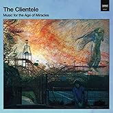 Music For The Age Of Miracles