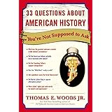33 Questions About American History You're Not Supposed to Ask