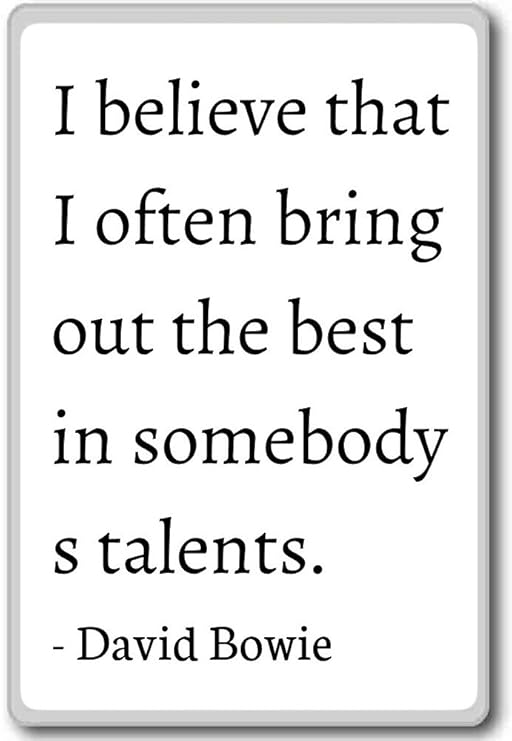 Creo que me a menudo llevar a cabo la mejor en So... - David Bowie ...