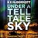 Under a Tell-Tale Sky: Disruption, Book 1