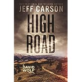 High Road (David Wolf Mystery Thriller Series)