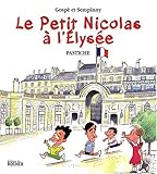 Le Petit Nicolas a l'Elysee by 
