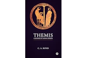 Themis: A Science of Human Orders