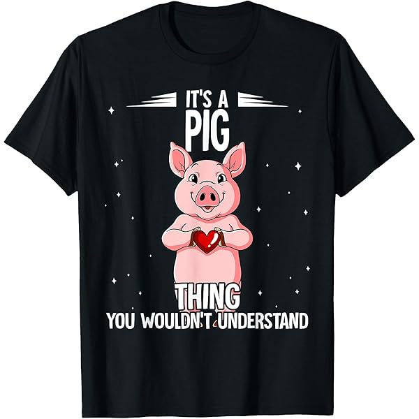 piggs Tシャツ XL BECAUSE I LOVE PIGGS T Amazon.com: I love