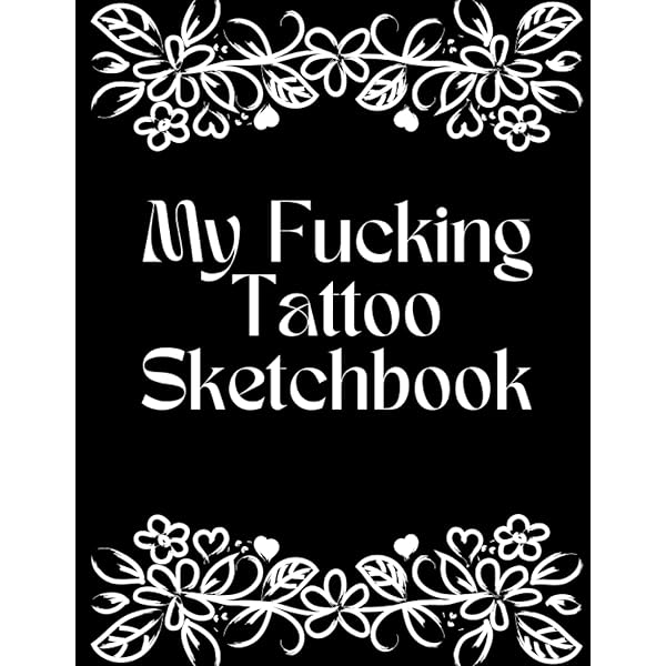 Tatoo Sketchbook: Tattoo Sketchbook Notebook for designing Body