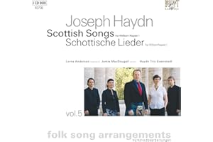 Haydn Folksong Arrangements Vol.5: 'Scottish Songs For William Napier' Hob. Xxxia: 1-100.