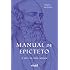 Manual de Epicteto: A arte de viver: Edição Bilíngue com postal + marcador ( Coleção Grandes Mestres do Estoicismo)