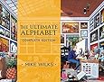 The Ultimate Alphabet: Complete Edition
