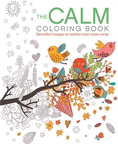 The Calm Coloring Book: Beautiful images to soothe your cares away: 14 (Chartwell Coloring Books)