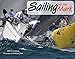 Sailing to the Mark 2016 Calendar 11x14