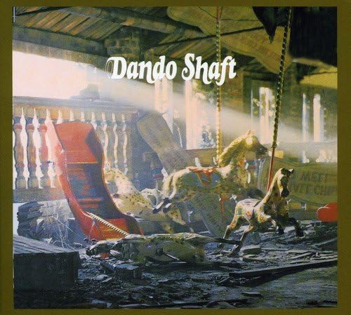 Dandoo Shaft