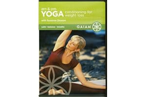A.M. & P.M. Yoga - Conditioning For Weight Loss