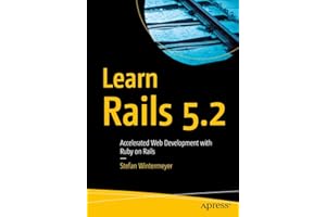 Learn Rails 5.2: Accelerated Web Development with Ruby on Rails