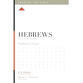 Hebrews: A 12-Week Study (Knowing the Bible)