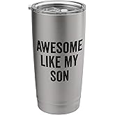 Awesome Like My Son Stainless Steel Insulated Tumbler