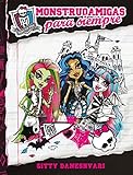 Monster High: Monstruoamigas para siempre