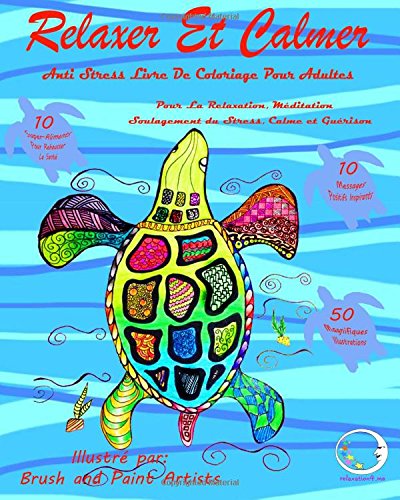 ANTI STRESS Livre De Coloriage Pour Adultes: Relaxer Et Calmer - Pour La Relaxation, Meditation, Sou by (Paperback)