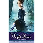 The Night Dance: A Retelling of "The Twelve Dancing Princesses" (Once upon a Time)