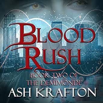 Amazon.com: Blood Rush (Audible Audio Edition): Ash ...