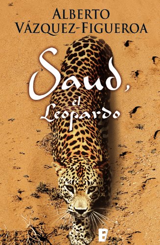 Saud. El leopardo (Spanish Edition)