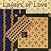 Layers of Love by Kansas Troubles Quilters