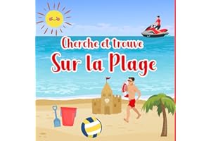 Cherche Et Trouve Sur La Plage: Livre D'activité Et Jeu D'alphabet Pour Enfants De 4 5 Et 6 Ans (French Edition)