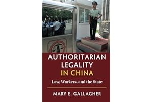 Authoritarian Legality in China (Cambridge Studies in Comparative Politics)