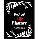 End of Life Planner: A Professionally Designed Organizer - High-Quality, Clean, Comprehensive & USA Edition