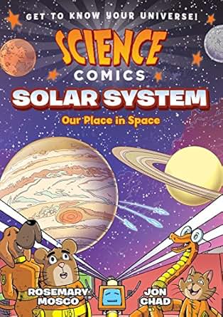 Science Comics Solar System Our Place In Space