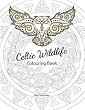 Celtic Wildlife Colouring Book: A Celtic art themed take on nature, filled with original images composed of Celtic knots, swirls, and borders in a unique graphical style by 