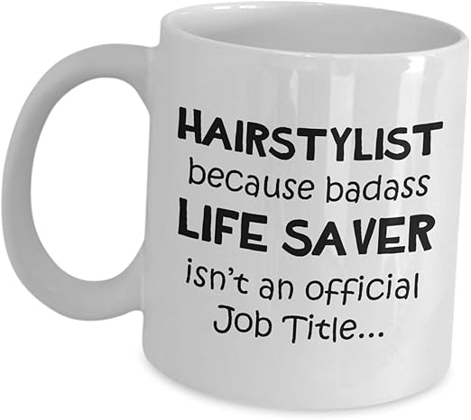 Amazon Com Hairstylist Gift Ideas Badass Life Saver Isnt An